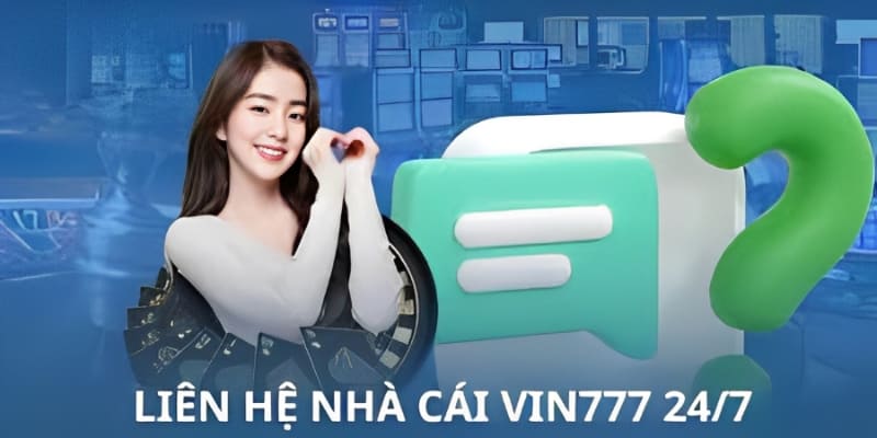 Phương Thức Liên Hệ Vin777 - Giải Quyết Vấn Đề Hiệu Quả 3 Lưu ý cần biết về phương thức liên hệ Vin777